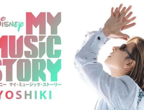 DISNEY – MY MUSIC STORY: YOSHIKI